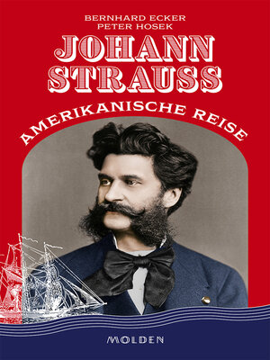 cover image of Johann Strauss' amerikanische Reise